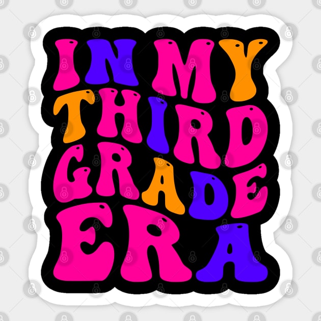 In My Third Grade Era Sticker by VisionDesigner